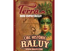 Girona Entrada para espectáculo Terra del Circo Raluy del 17 al 27 de julio